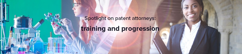 聚光灯下专利律师的英雄形象:培训和进步